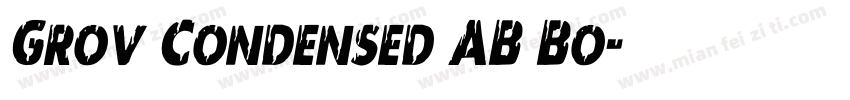 Grov Condensed AB Bo字体转换